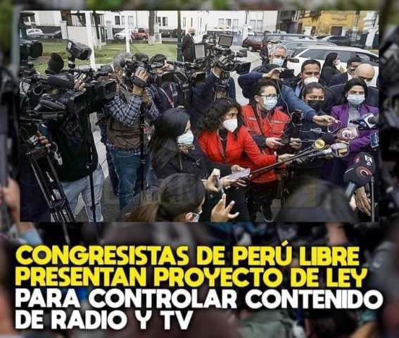 Congresistas de PerÃº Libre presentan proyecto de ley para controlar contenido de RADIO y TV